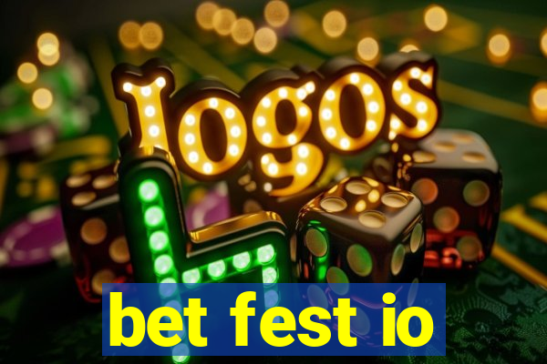 bet fest io